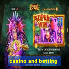 casino and betting