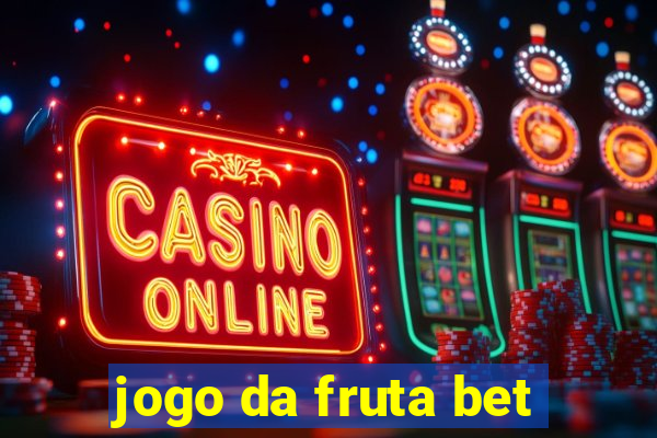 jogo da fruta bet