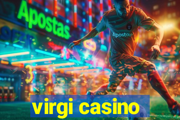 virgi casino