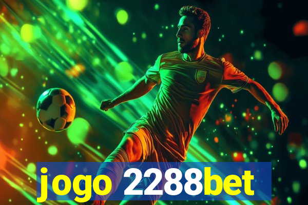 jogo 2288bet