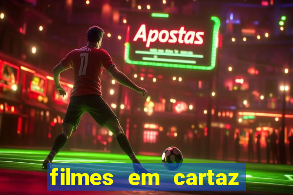 filmes em cartaz cinepolis parque shopping