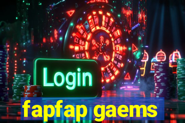 fapfap gaems