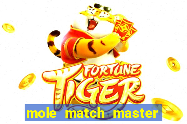 mole match master ganha dinheiro