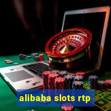 alibaba slots rtp