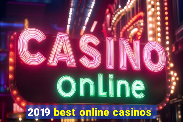 2019 best online casinos