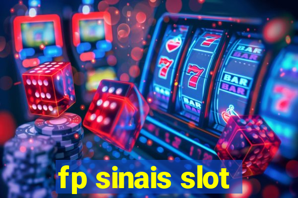 fp sinais slot