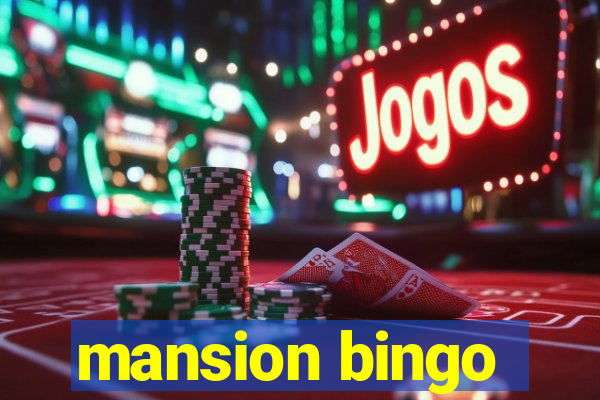 mansion bingo