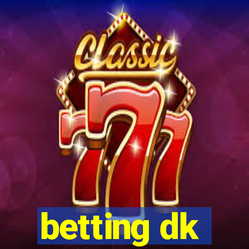 betting dk