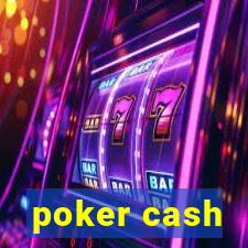 poker cash