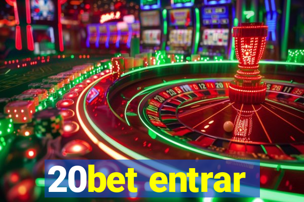 20bet entrar