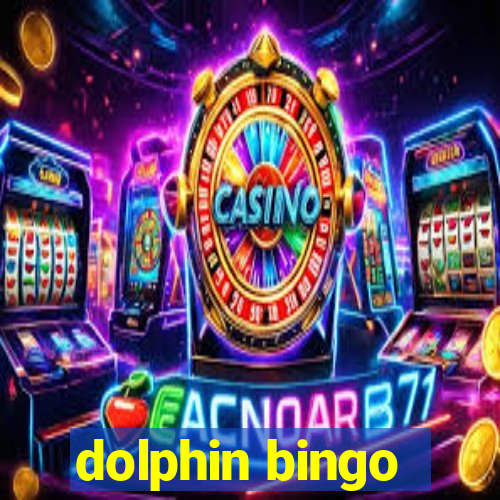 dolphin bingo