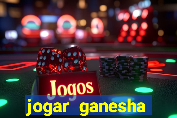 jogar ganesha fortune demo