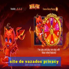 site de vazados privacy