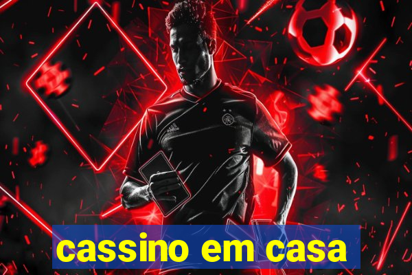 cassino em casa