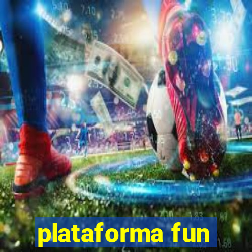 plataforma fun