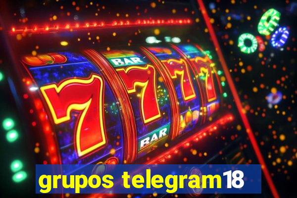 grupos telegram18