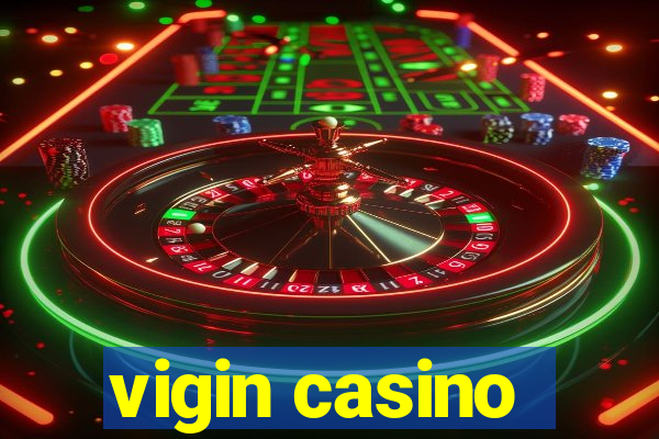 vigin casino