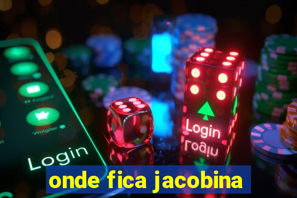 onde fica jacobina