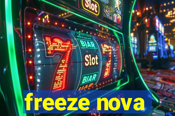 freeze nova