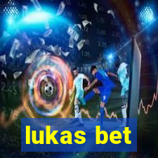 lukas bet