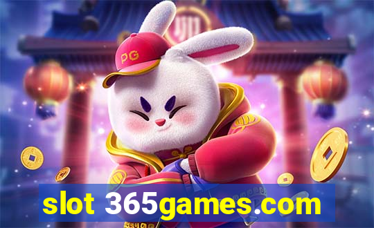 slot 365games.com