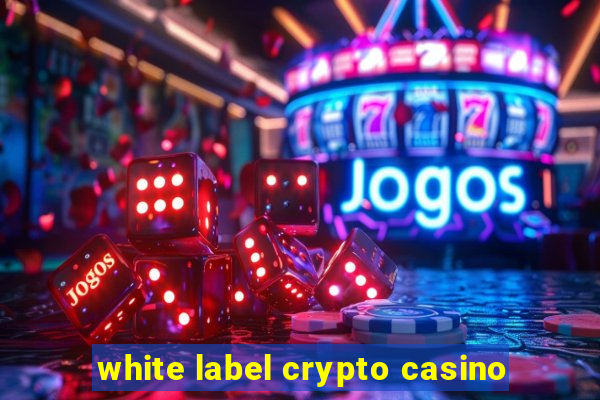 white label crypto casino