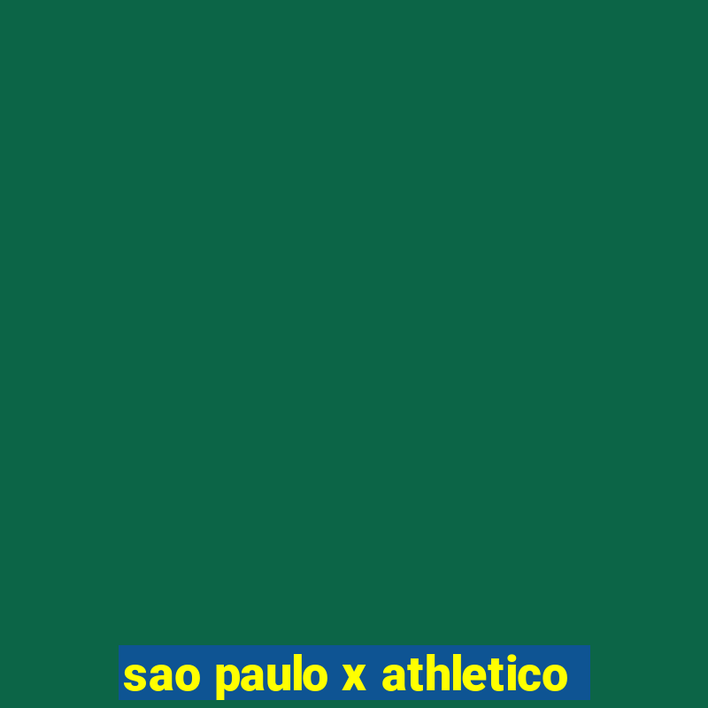 sao paulo x athletico