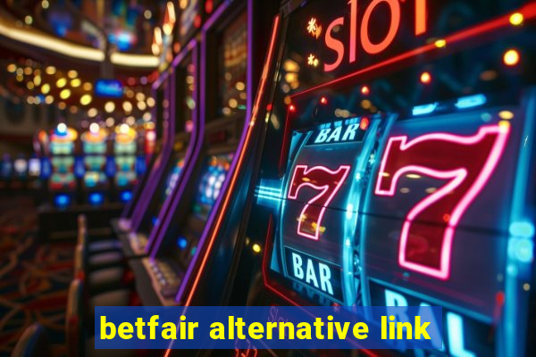 betfair alternative link