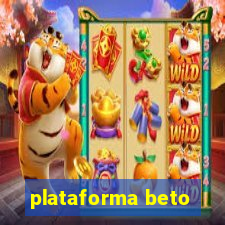 plataforma beto