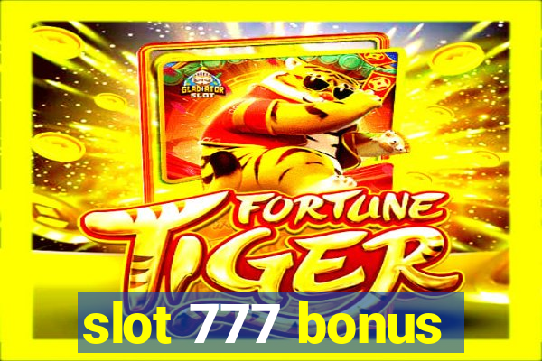 slot 777 bonus