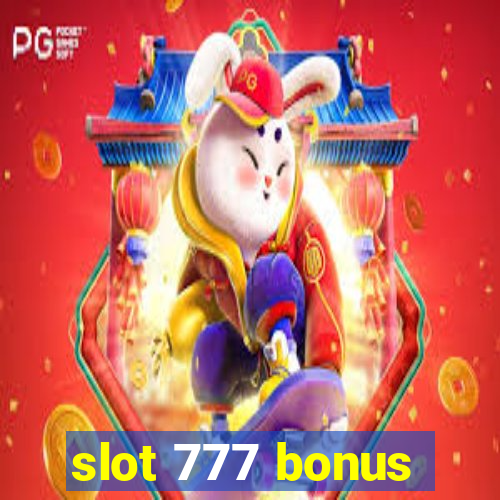 slot 777 bonus