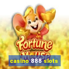 casino 888 slots