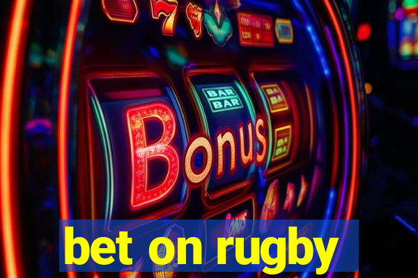 bet on rugby