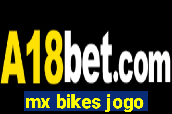 mx bikes jogo