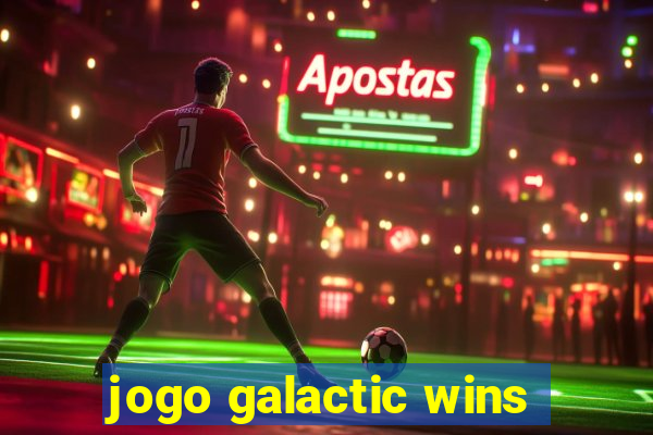 jogo galactic wins