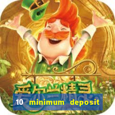 10 minimum deposit casinos canada