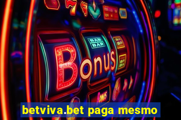 betviva.bet paga mesmo