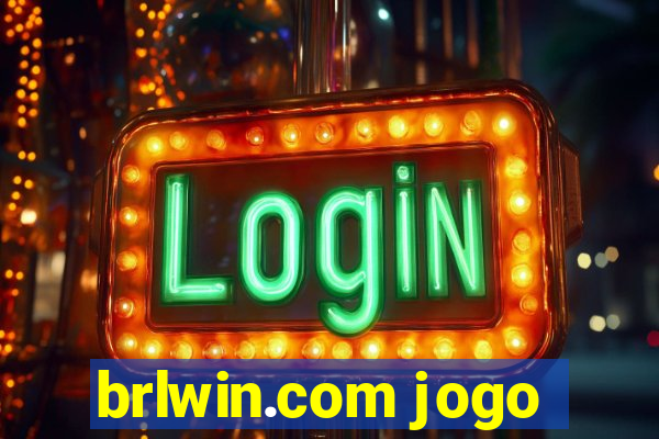 brlwin.com jogo