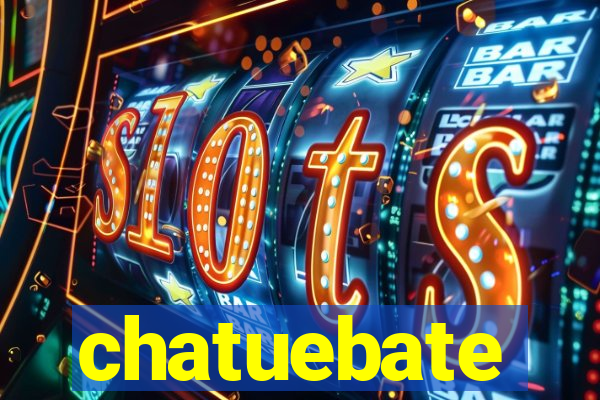 chatuebate