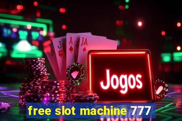 free slot machine 777