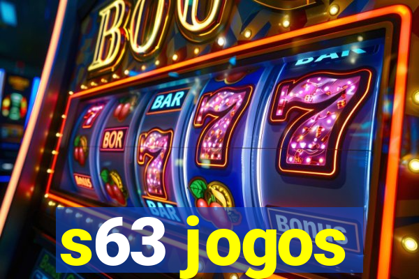 s63 jogos