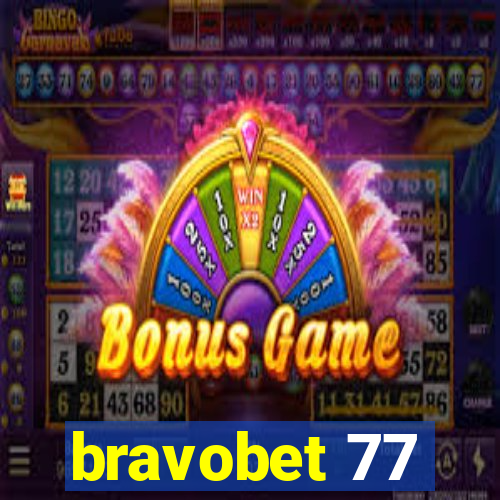 bravobet 77