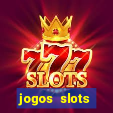 jogos slots gr谩tis para baixar