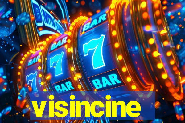 visincine