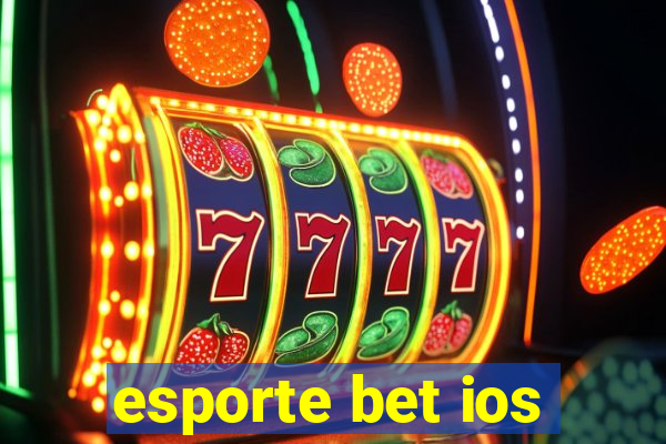 esporte bet ios