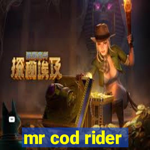 mr cod rider