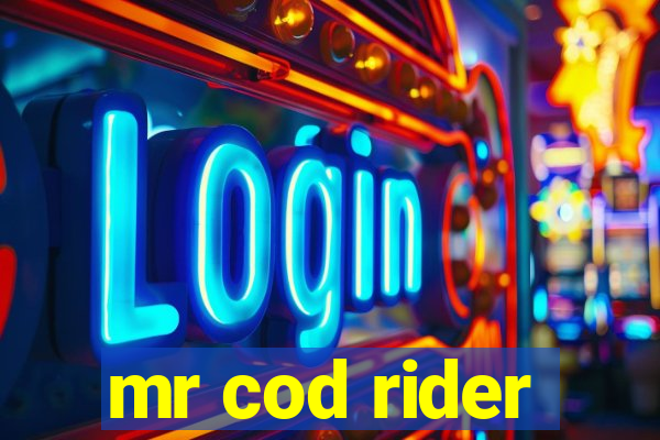 mr cod rider