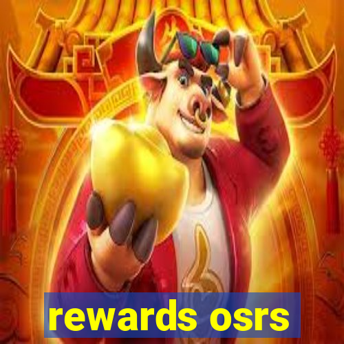 rewards osrs