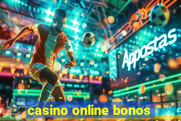 casino online bonos