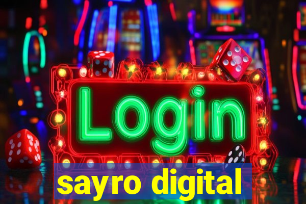 sayro digital